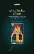 Abel Sánchez – L'Autre