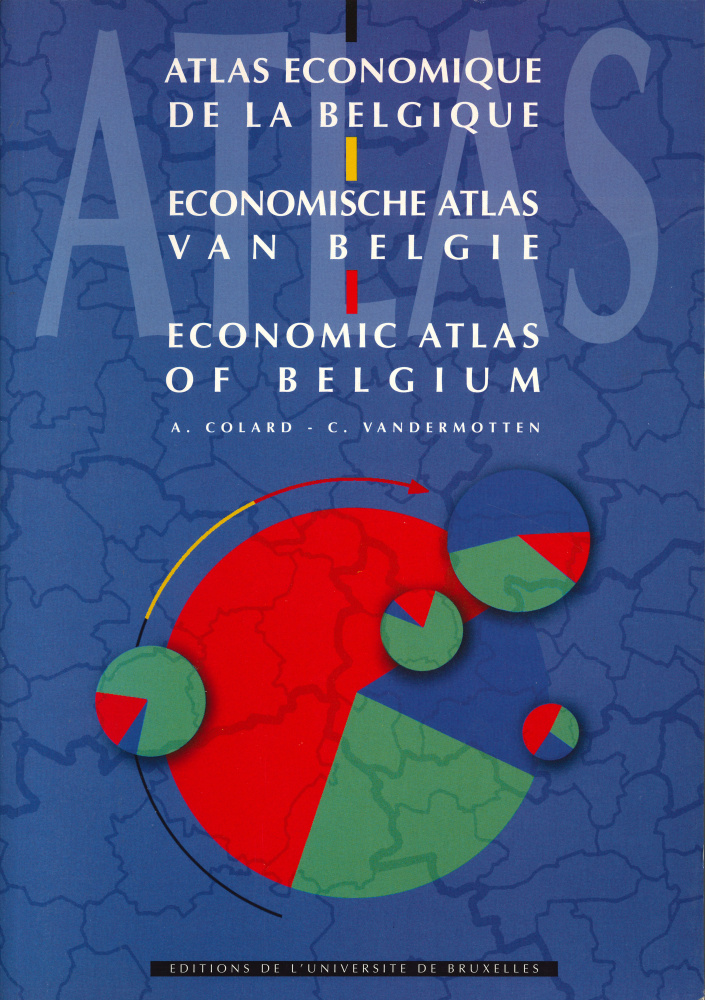 Atlas économique de la Belgique / Economische atlas van België / Economic Atlas of Belgium