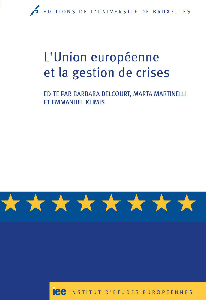 L’Union européenne et la gestion de crises