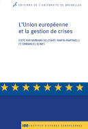 L’Union européenne et la gestion de crises