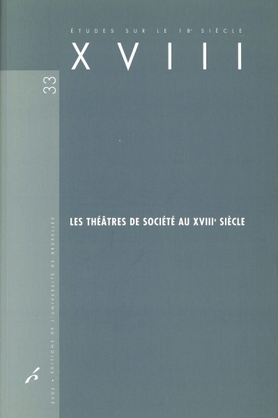Les théâtres de société au XVIIIe siècle