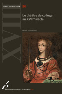 Le théâtre de collège au XVIIIe siècle