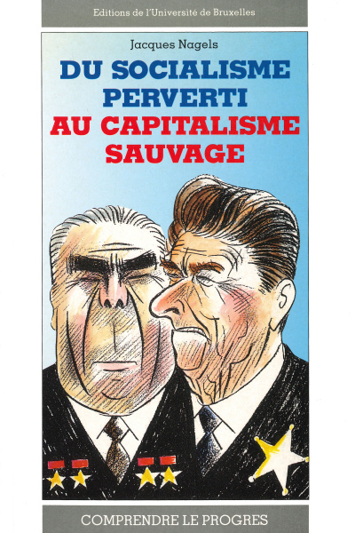 Du socialisme perverti au capitalisme sauvage