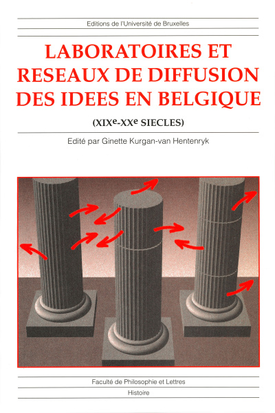 Laboratoires et réseaux de diffusion des idées en Belgique