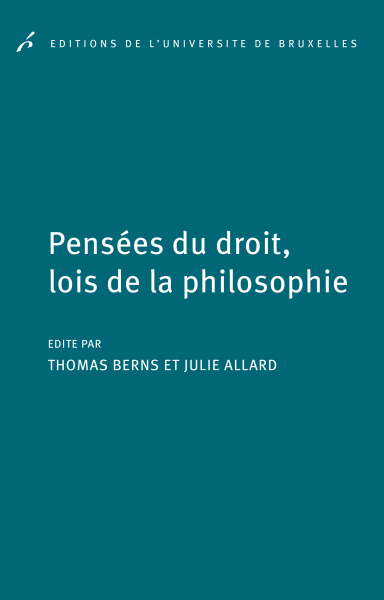 Pensées du droit, lois de la philosophie