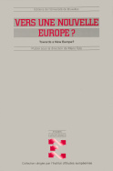 Vers une nouvelle Europe ? / Towards a New Europe?