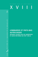 Lombardie et Pays-Bas autrichiens