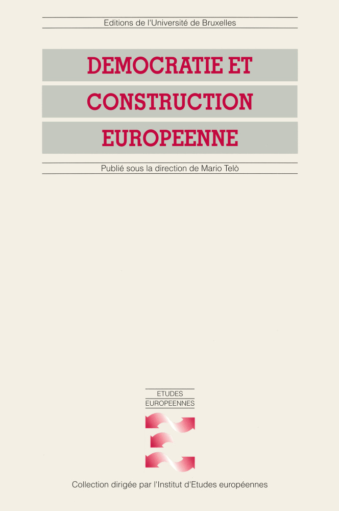 Démocratie et construction européenne