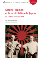Staline, Truman et la capitulation du Japon