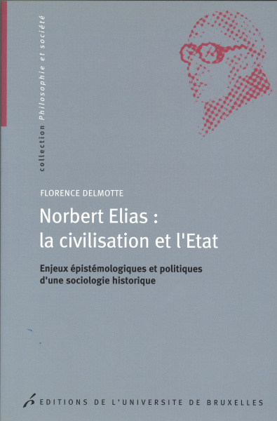 Norbert Elias : la civilisation et l'État