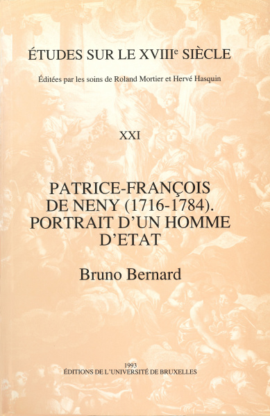 Patrice-François de Neny (1716-1784). Portrait d'un homme d'État