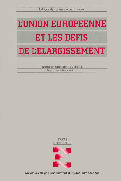 L'Union européenne et les défis de l'élargissement
