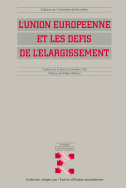 L'Union européenne et les défis de l'élargissement