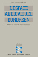 L'espace audiovisuel européen