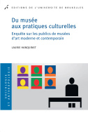 Du musée aux pratiques culturelles