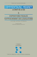 Dispositions fiscales. Rapprochement des législations