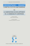 La coopération au développement de la Communauté européenne