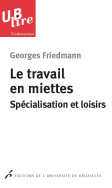 Le travail en miettes