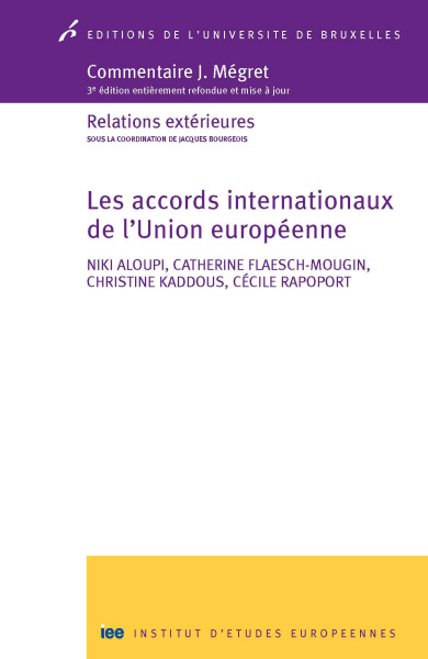Les accords internationaux de l'Union européenne