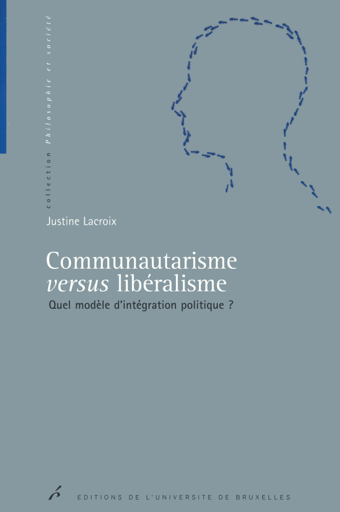 Communautarisme <i>versus</i> libéralisme