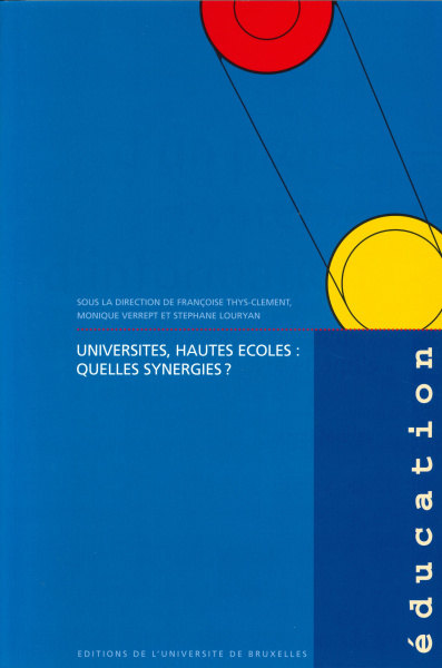 Universités, hautes écoles : quelles synergies ?