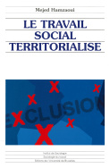 Le travail social territorialisé