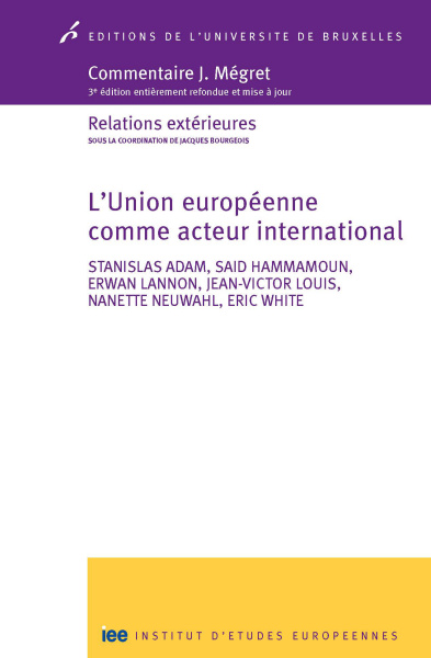 L'Union européenne comme acteur international
