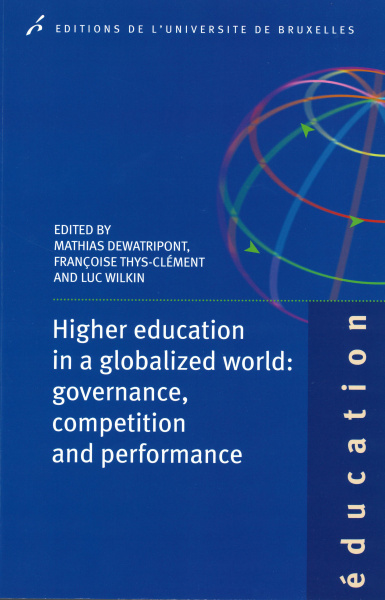 Higher education in a globalized world: governance, competition and performance