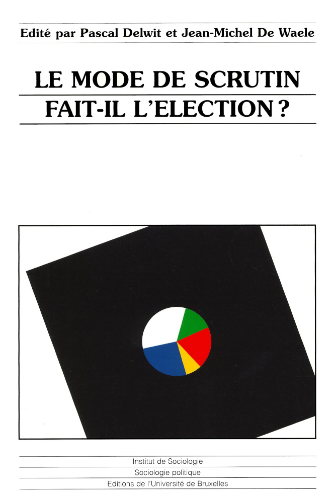 Le mode de scrutin fait-il l'élection ?