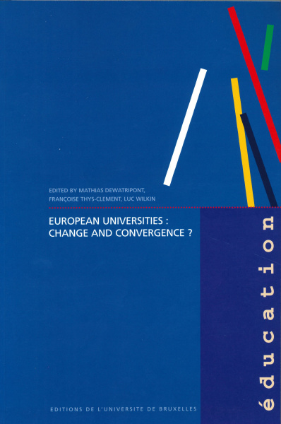 European Universities: Change and Convergence?
