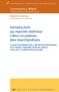 Introduction au marché intérieur. Libre circulation des marchandises
