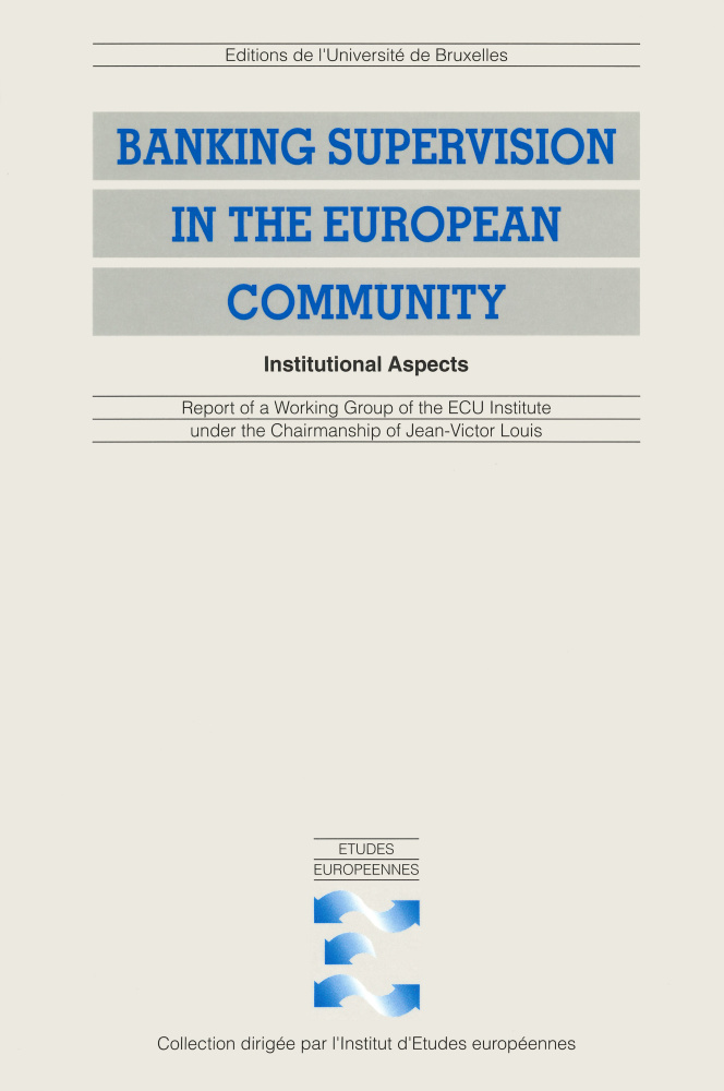 Banking Supervision in the European Community