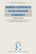 Banking Supervision in the European Community