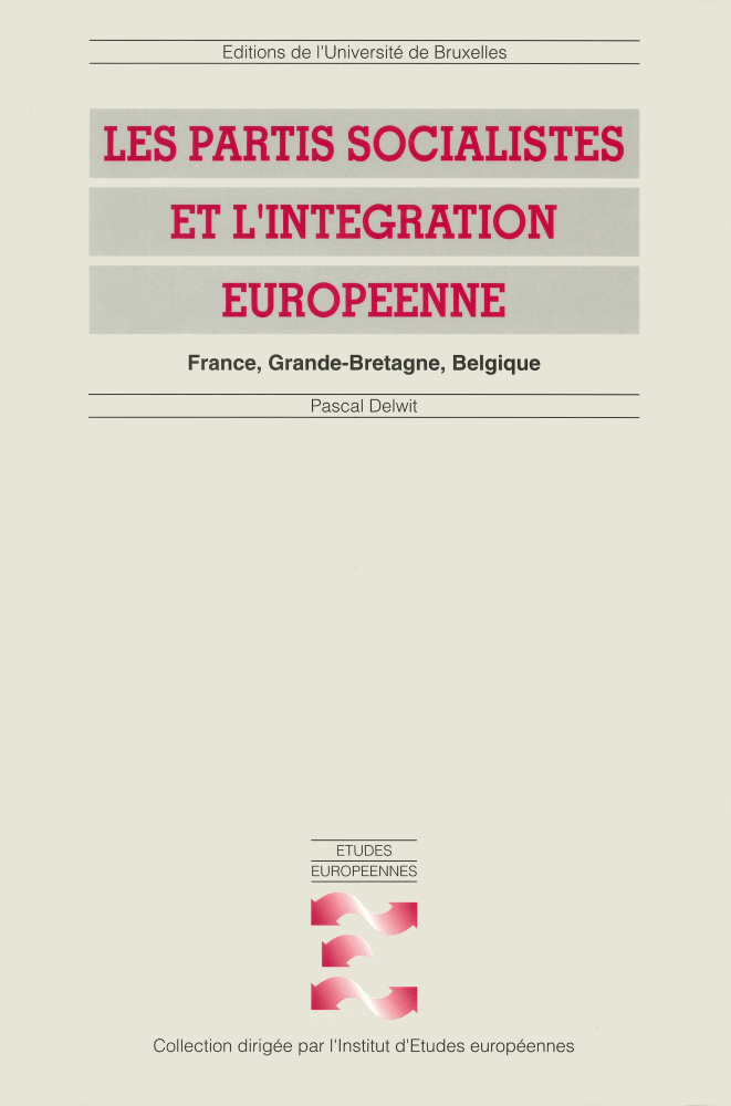 Les partis socialistes et l'intégration européenne