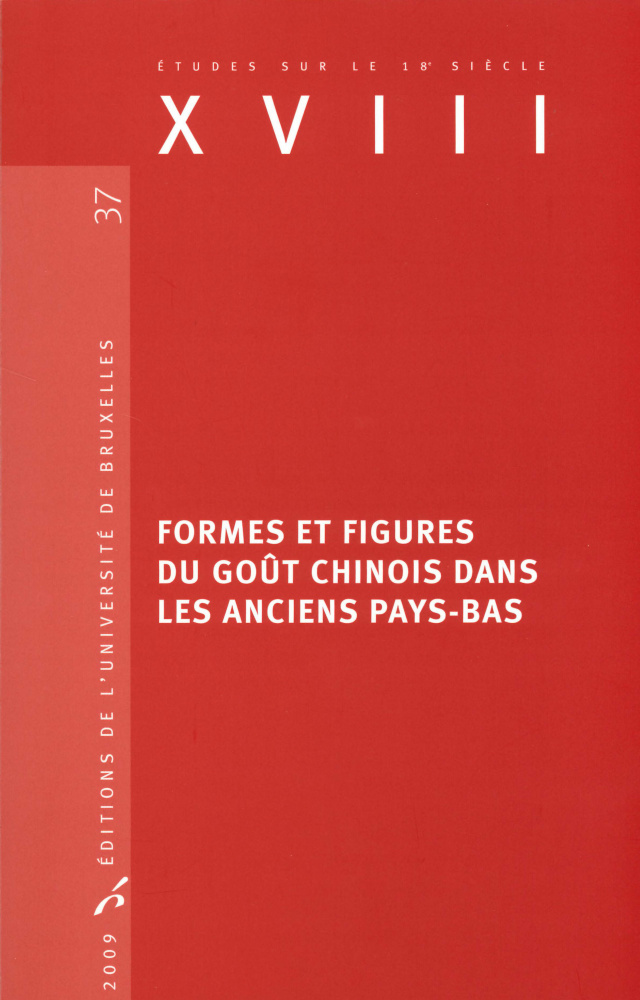 Formes et figures du goût chinois dans les anciens Pays-Bas