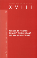 Formes et figures du goût chinois dans les anciens Pays-Bas