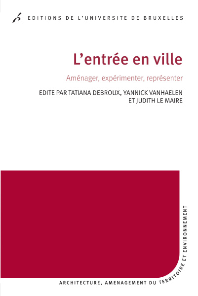 L'entrée en ville