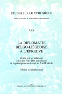 La diplomatie belgo-liégeoise à l'épreuve