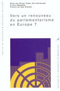 Vers un renouveau du parlementarisme en Europe ?