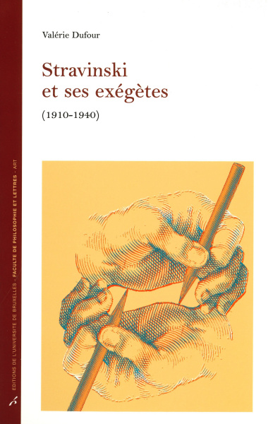 Stravinski et ses exégètes