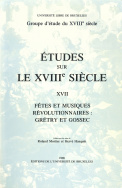 Fêtes et musiques révolutionnaires : Grétry et Gossec