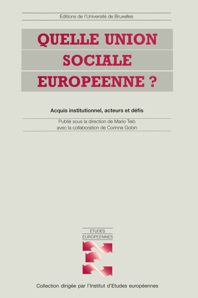 Quelle union sociale européenne ?