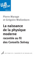 La naissance de la physique moderne