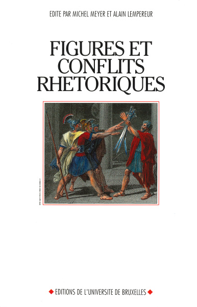 Figures et confltis rhétoriques