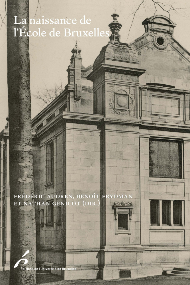 La naissance de l'École de Bruxelles