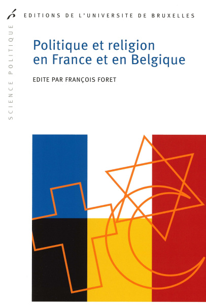 Politique et religion en France et en Belgique
