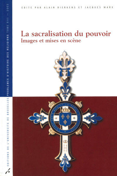 La sacralisation du pouvoir